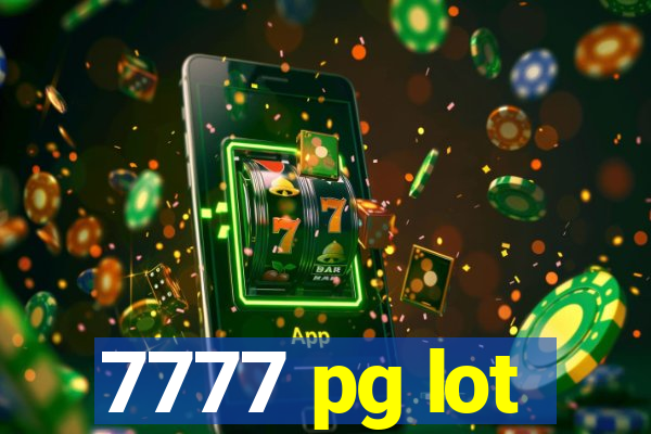 7777 pg lot
